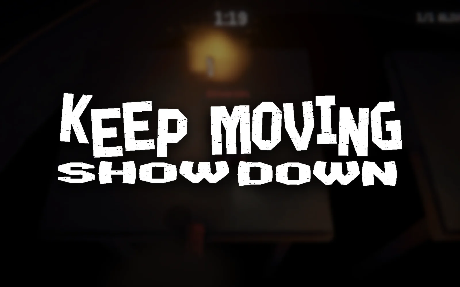 Keep Moving Showdown logo over a dark arena